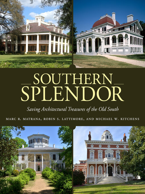 Title details for Southern Splendor by Marc R. Matrana - Available